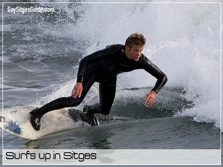 Surfs up in Sitges